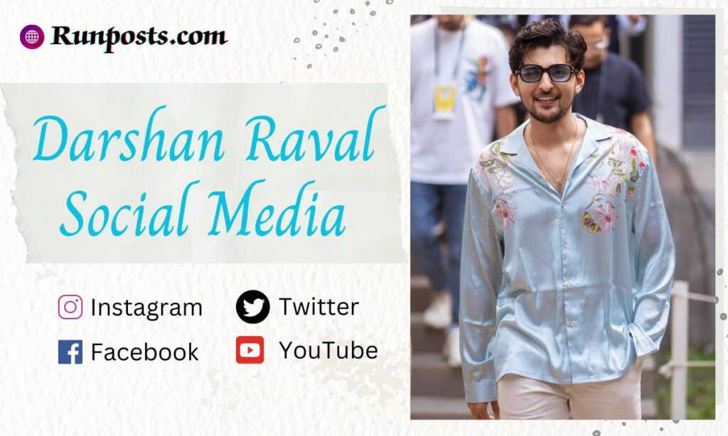 Darshan Raval Social media 