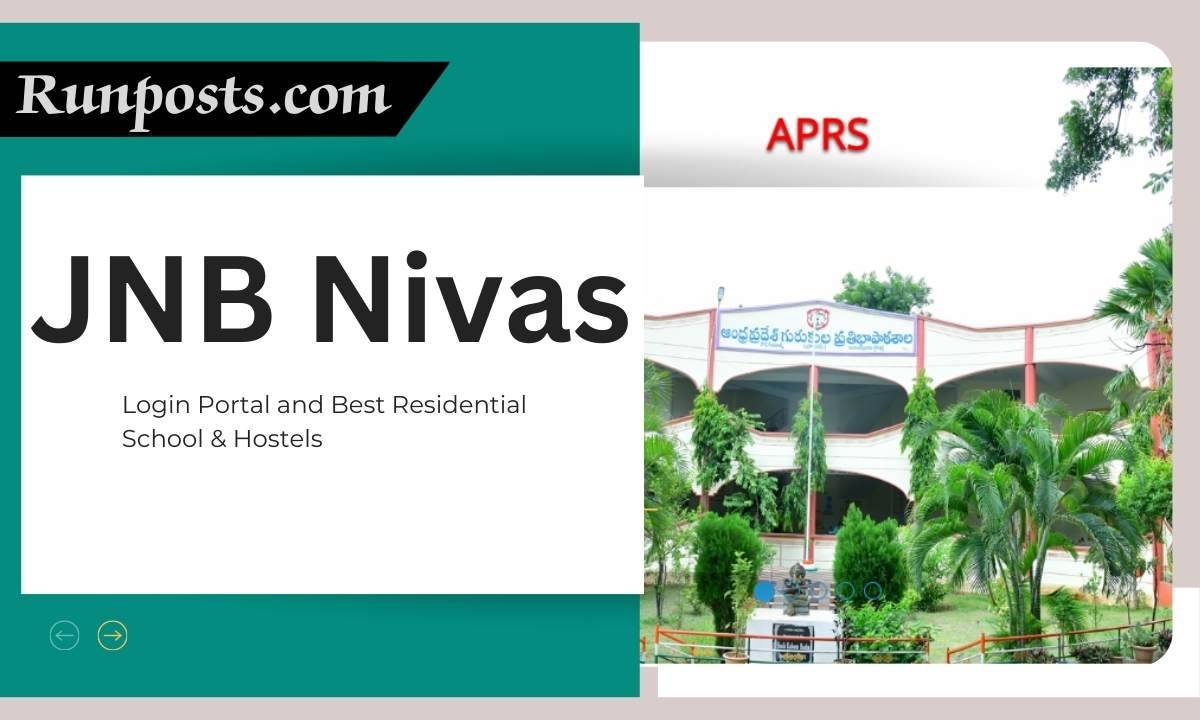 JNB Nivas: Login Portal and Best Residential School & Hostels